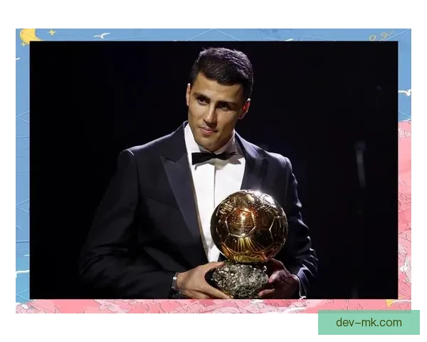 罗德里荣膺金球奖称霸足坛引发热议成就传奇时刻